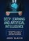 Deep Learning and Artificial Intelligence