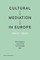Cultural Mediation in Europe, 1800-1950