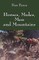 Horses, Mules, Men and Mountains