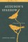 Audubon's Sparrow: A Biography-In-Poems
