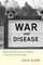 War and Disease