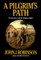 A Pilgrim's Path