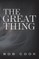 The Great Thing