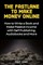The Fastlane to Making Money Online