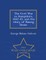 The Civil War in Hampshire, 1642-45, and the Story of Basing House. - War College Series