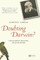 Doubting Darwin