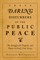 These Daring Disturbers of the Public Peace