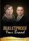 BULLETPROOF Your Brand