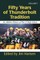 Fifty Years of Thunderbolt Tradition
