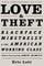 Love and Theft
