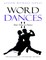 Word Dances II: Your Time to Dance