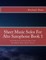 Sheet Music Solos For Alto Saxophone Book 1