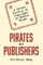 Pirates and Publishers