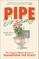 Pipe Dreams