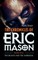 The Chronicles of Eric Mason