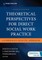 Theoretical Perspectives for Direct Social Work Practice
