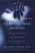 A Practical Guide to Vibrational Medicine