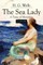 The Sea Lady; A Tissue of Moonshine