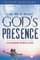Learn How to Navigate God's Presence and Experience Heaven on Earth