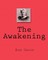 The Awakening