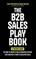 The B2B Sales Playbook
