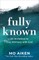 Fully Known