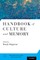 Handbook of Culture and Memory