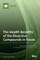 The Health Benefits of the Bioactive Compounds in Foods