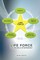 Life Force and the Circle of Dependency