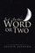 Just Another Word Or Two