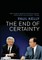 The End of Certainty