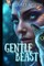 Gentle Beast - A Sci-Fi Romance