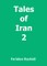Tales of Iran 2