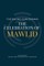 The Ruling Concerning the Celebration of Mawlid
