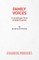 Family Voices (from other places) - A Play