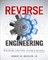 Reverse Engineering: Mechanisms, Structures, Systems & Materials