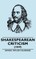 Shakespearean Criticism - (1849)