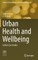 Urban Health and Wellbeing