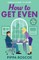 How to Get Even