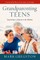 Grandparenting Teens