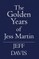 The Golden Years of Jess Martin