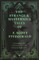 The Strange & Mysterious Tales of F. Scott Fitzgerald - Including the Curious Case of Benjamin Button