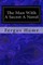 The Man With A Secret A Novel