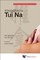 World Century Compendium to Tcm - Volume 7: Introduction to Tui Na