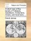 A Short View of the Tenets of Tritheists, Sabellians, Trinitarians, Arians, and Socinians; ...