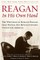 Reagan, in His Own Hand