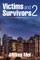 Victims and Survivors 2