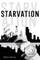 Starvation