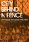City Behind Fence