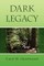 Dark Legacy